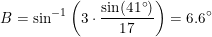 \small B=\sin^{-1}\left(3\cdot \frac{\sin(41\degree)}{17}\right)=6.6\degree