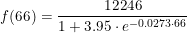 \small f(66)=\frac{12246}{1+3.95\cdot e^{-0.0273\cdot 66}}