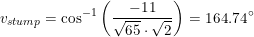 \small v_{stump}=\cos^{-1}\left (\frac{ -11 }{\sqrt{65}\cdot \sqrt{2}} \right )=164.74\degree