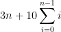 3n+10\sum_{i=0}^{n-1}i