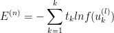 E^{(n)} = -\sum_{k=1}^{k}t_{k}lnf(u_{k}^{(l)})