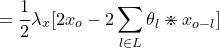 \small =\frac{1}{2}\lambda_x[2x_o-2\sum_{l \in L}\theta_l \divideontimes x_{o-l}]