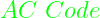 \color{green}AC\ Code