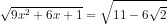 \sqrt{9x^{2}+6x+1}=\sqrt{11-6\sqrt{2}}