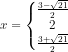 x=\left\{\begin{matrix} \frac{3-\sqrt{21}}{2}\\2\\\frac{3+\sqrt{21}}{2} \end{matrix}\right.