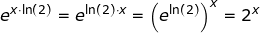 \small e^{x\cdot \ln(2)}=e^{\ln(2)\cdot x}=\left (e^{\ln(2)} \right )^x=2^x