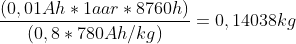 \frac{(0,01Ah*1aar*8760h)}{(0,8*780Ah/kg)}=0,14038kg