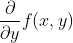 \frac{\partial }{\partial y}f(x,y)