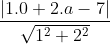 \frac{|1.0+2.a-7|}{\sqrt{1^{2}+2^{2}}}