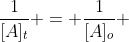 frac{1}{[A]_{t}} = frac{1}{[A]_{o}} + kt