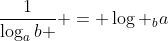 frac{1}{log_{a}b } = log _{b}a