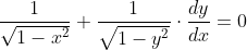 \frac{1}{\sqrt{1-x^{2}}}+\frac{1}{\sqrt{1-y^{2}}} \cdot \frac{d y}{d x}=0