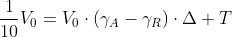 frac{1}{10}V_0=V_0cdot(gamma_A-gamma_R)cdotDelta T