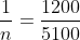 frac{1}{n}=frac{1200}{5100}