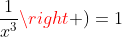 left ( x^3+3x+3frac{1}{x} +frac{1}{x^3}ight )=1