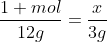 frac{1 mol}{12g}=frac{x}{3g}