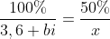 frac{100%}{3,6 bi}=frac{50%}{x}