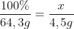 frac{100%}{64,3g}=frac{x}{4,5g}