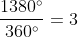 frac{1380^circ}{360^circ}=3+resto