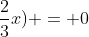 y^2(y+frac{2}{3}x) = 0