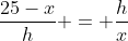frac{25-x}{h} = frac{h}{x}