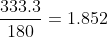 Moles\;of\;glucose= \frac{333.3}{180}=1.852\;moles