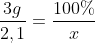 frac{3g}{2,1}=frac{100%}{x}