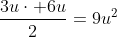 frac{3ucdot 6u}{2}=9u^2