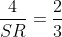 frac{4}{SR}=frac{2}{3}
