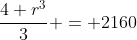 frac{4 r^{3}}{3} = 2160