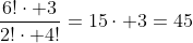 frac{6!cdot 3}{2!cdot 4!}=15cdot 3=45
