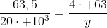 frac{63,5}{20cdot 10^3}=frac{4cdot 63}{y}