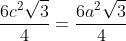 frac{6c^2sqrt{3}}{4}=frac{6a^2sqrt{3}}{4}+frac{6b^2sqrt{3}}{4}