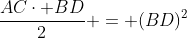 frac{ACcdot BD}{2} = (BD)^2