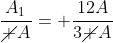 frac{A_1}{cancel A}= frac{12A}{3cancel A}