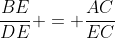 frac{BE}{DE} = frac{AC}{EC}