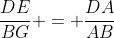 frac{DE}{BG} = frac{DA}{AB}