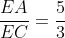 frac{EA}{EC}=frac{5}{3}