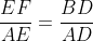 frac{EF}{AE}=frac{BD}{AD}