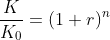 \frac{K}{K_0}=(1+r)^n