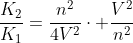 frac{K_2}{K_1}=frac{n^2}{4V^2}cdot frac{V^2}{n^2}