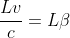 frac{Lv}{c}=Leta