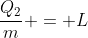 frac{Q_{2}}{m} = L