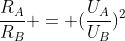 frac{R_{A}}{R_{B}} = (frac{U_{A}}{U_{B}})^{2}