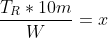 TR * 10m