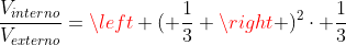 frac{V_{interno}}{V_{externo}}=left ( frac{1}{3} ight )^2cdot frac{1}{3}