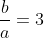 frac{a}{b}+frac{b}{a}=3