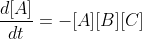 \frac{d[A]}{dt}=-[A][B][C]