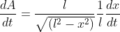 \frac{dA}{dt}=\frac{l}{\sqrt{(l^2-x^2)}}\frac{1}{l}\frac{dx}{dt}