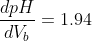\frac{dpH}{dV_b}=1.94\, cm^{-3}